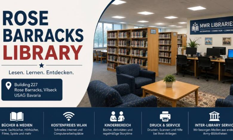 Rose Barracks Library